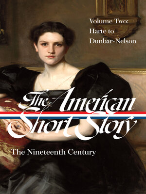 cover image of The American Short Story: The Nineteenth Century, Volume 2